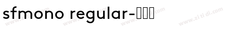 sfmono regular字体转换